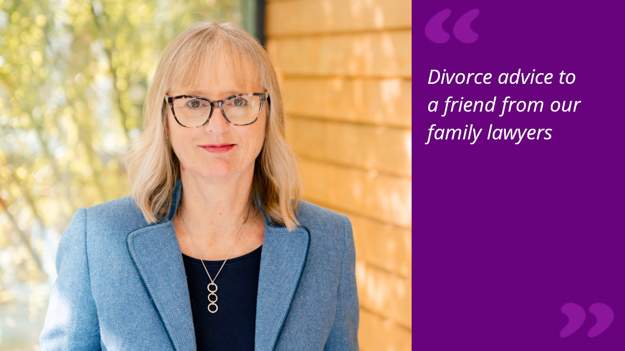 Advice to your best friend thinking of divorce